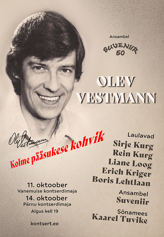 Olev Vestmann ja Suveniir 50 „Kolme pääsukese kohvik“