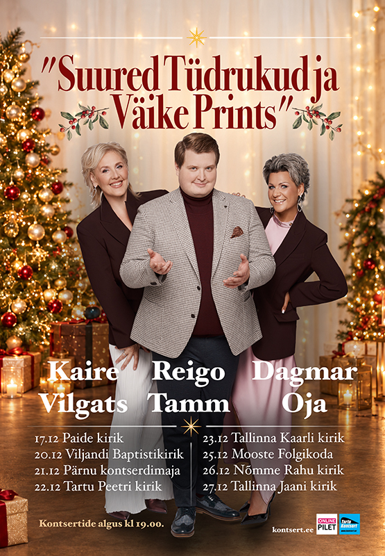 Dagmar Oja, Kaire Vilgats ja Reigo Tamm – “Suured Tüdrukud ja Väike Prints”