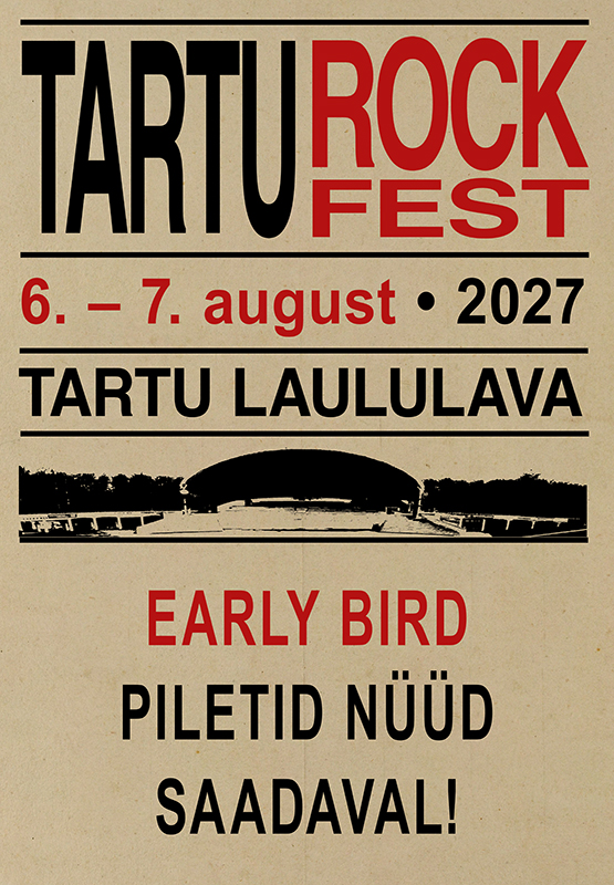 Tartu Rock Fest 7. august
